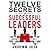 12 Secrets of Successful Leaders by Andrew M Jolda
