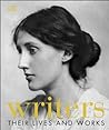 Writers: Their Li...
