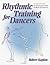 Rhythmic Training for Dancers