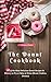The Donut Cookbook: 100 of ...