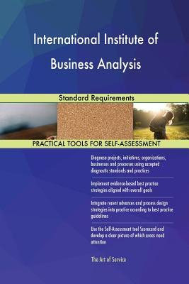 International Institute of Business Analysis Standard Requirements