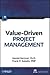 Value-Driven Project Management