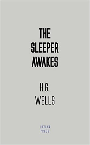 The Sleeper Awakes