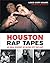 Houston Rap Tapes: An Oral ...