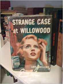 Strange Case at Willowood (Hardcover)