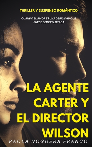 La Agente Carter y el Director Wilson