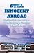 Still Innocent Abroad: Furt...