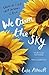 We Own The Sky by Luke Allnutt We Own The Sky by Luke Allnutt