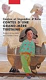 Contes d'une grand-mère tibétaine by Yveline Féray