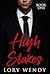 High Stakes