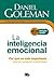 La inteligencia emocional by Daniel Goleman