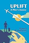 Uplift: A Pilot's Journey