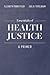 Essentials of Health Justice by Tobin-Tyler Essentials of Health Justice by Tobin-Tyler