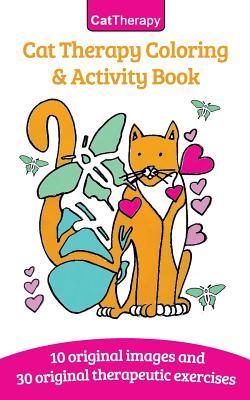 Cat Therapy: Coloring And Activity Book