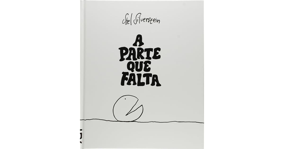 A parte que falta by Shel Silverstein