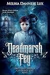 Deadmarsh Fey by Melika Dannese Hick
