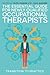 The Essential Guide for Newly Qualified Occupational Therapists by Ruth Parker