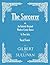 The Sorcerer - An Entirely Original Modern Comic Opera - In Two Acts (Vocal Score)
