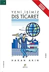Yeni İşimiz Dış Ticaret