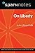 On Liberty (SparkNotes Philosophy Guide)