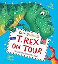 Dear Dinosaur: T. Rex on Tour
