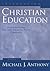 Introducing Christian Education: Foundations for the Twenty-first Century