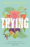 Trying