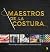 Maestros de la costura