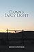 Dawn's Early Light