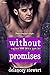Without Promises (Under the...