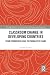 Classroom Change in Developing Countries by Gerard Guthrie