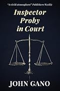 Inspector Proby in Court