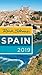 Rick Steves Spain 2019 by Rick Steves