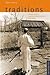 Traditions, Essays on the Japanese Martial Arts and Ways by Dave Lowry Traditions, Essays on the Japanese Martial Arts and Ways by Dave Lowry