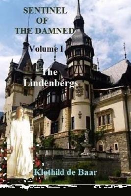 Sentinel of the Damned - The Lindenbergs