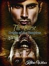 The Curse by Kethric Wilcox The Curse by Kethric Wilcox