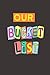 Our Bucket List by Creative Smart Journals
