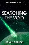 Searching the Void