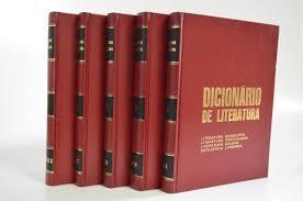 Dicionário de Literatura: literatura portuguesa, literatura brasileira, literatura galega, estilística literária