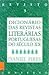Dicionário das Revistas Literárias portuguesas do século XX by Daniel Pires