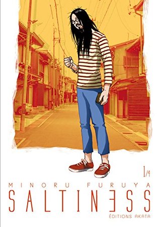 Saltiness, tome 1 (Saltiness, #1)