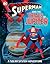Superman and the Trials of Jupiter: A Solar System Adventure (Superman Solar System Adventures)