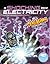 The Shocking World of Electricity with Max Axiom Super Scientist: 4D An Augmented Reading Science Experience (Graphic Science 4D) (Graphic Science 4D with Max Axiom)