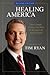 Healing America: How a Simple Practice Can Help Us Recapture the American Spirit