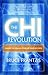 The Chi Revolution by Bruce Frantzis The Chi Revolution by Bruce Frantzis