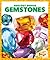 Gemstones (Pogo Books: Geology Genius)