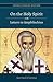 On the Holy Spirit with Letters to Amphilochius (Double Volume Edition)