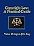 Copyright Law: A Practical Guide (Legal reference books)