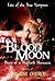 Blood Moon: Diary of a High...