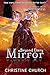 Beyond Every Mirror